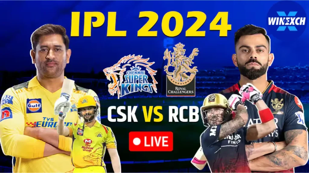 RCB vs CSK IPL 2024
