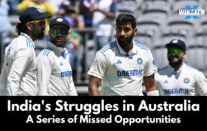 India's Struggles in Australia