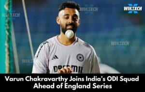 Varun Chakravarthy Joins India’s ODI Squad