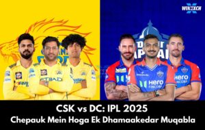 CSK vs DC