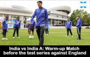 India vs India A Warm-up Match