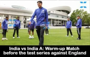 India vs India A Warm-up Match