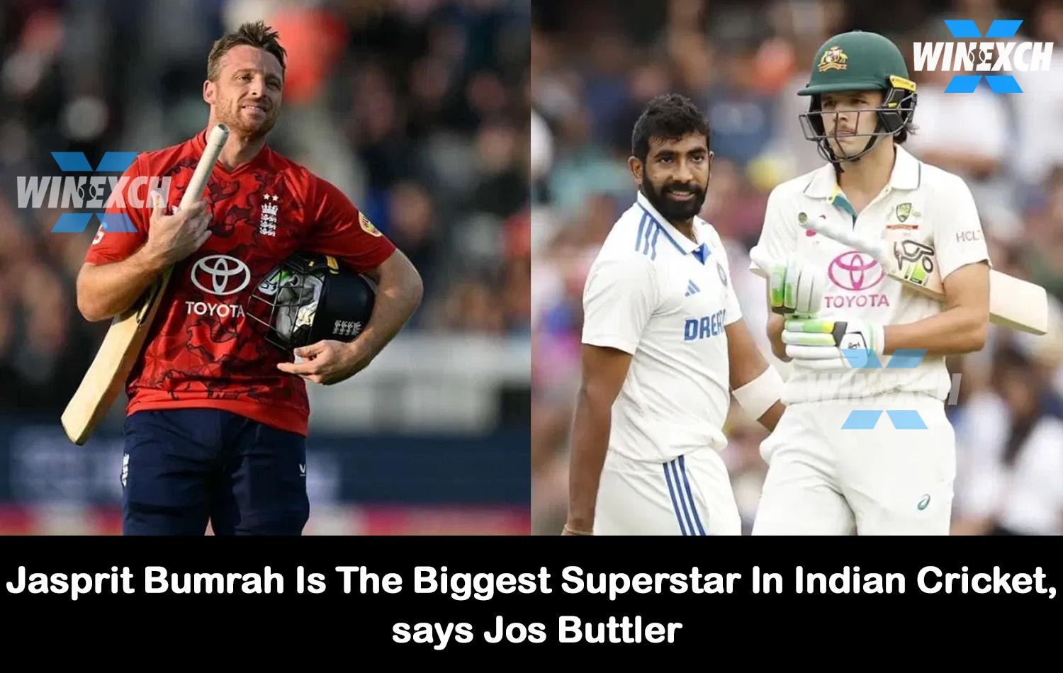 Jasprit Bumrah Is The Biggest Superstar