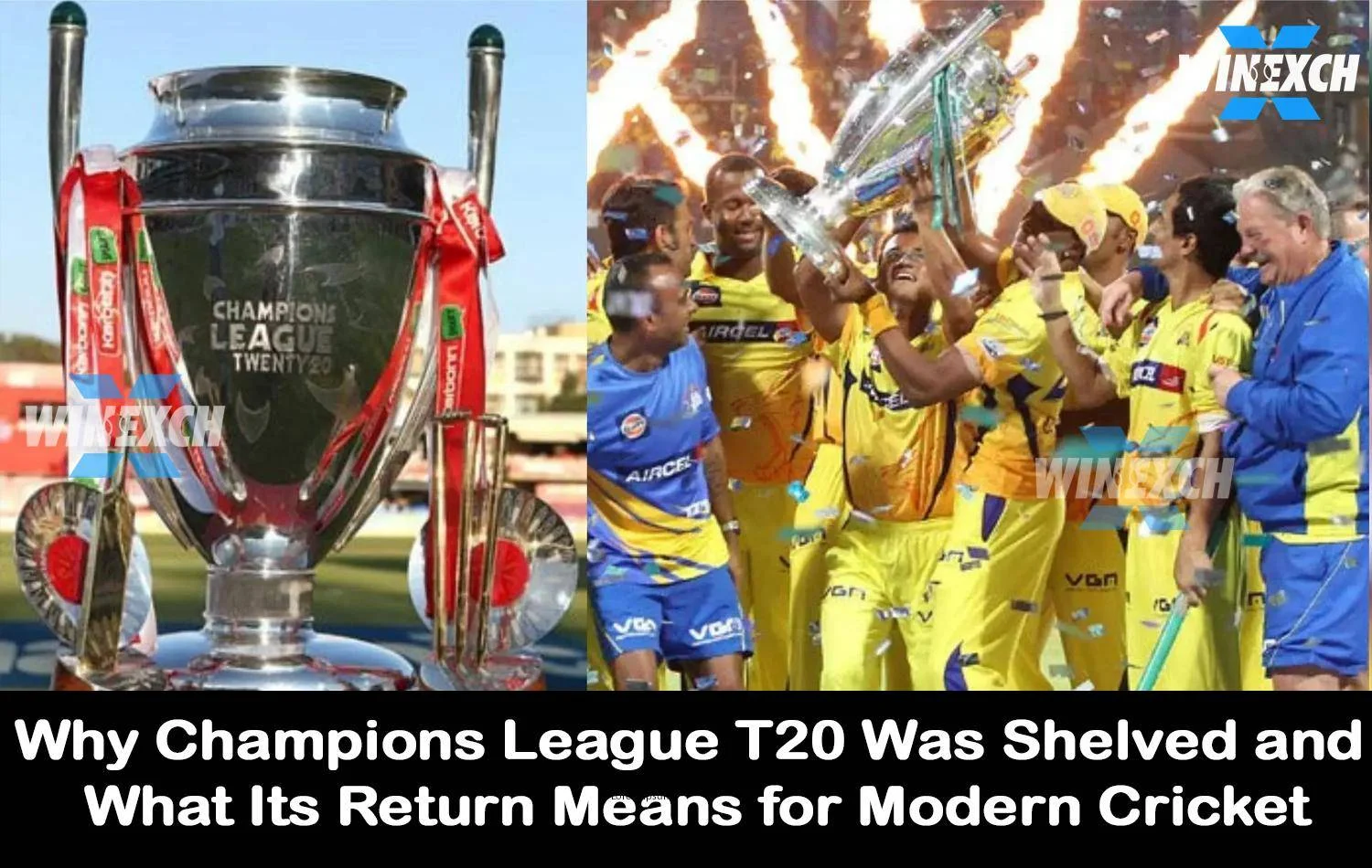 why Champions League T20 was shelved