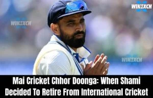 Mai Cricket Chhor Doonga